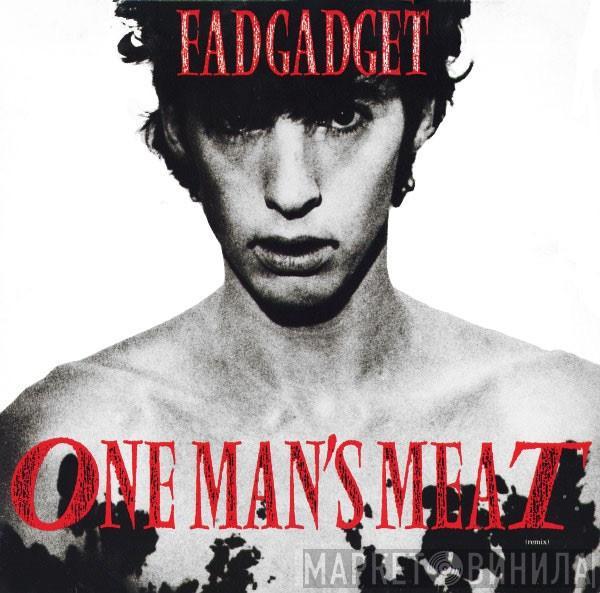 Fad Gadget - One Man's Meat (Remix)