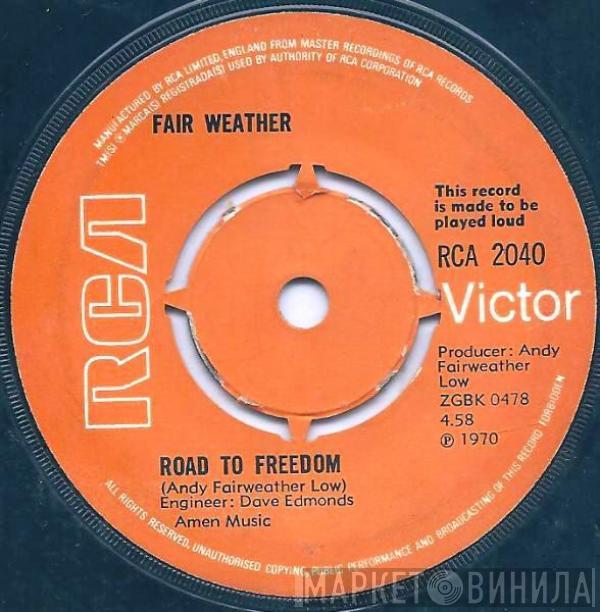 Fair Weather - Road To Freedom / Tutti Frutti