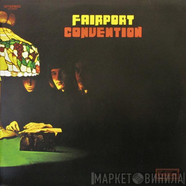  Fairport Convention  - Fairport Convention