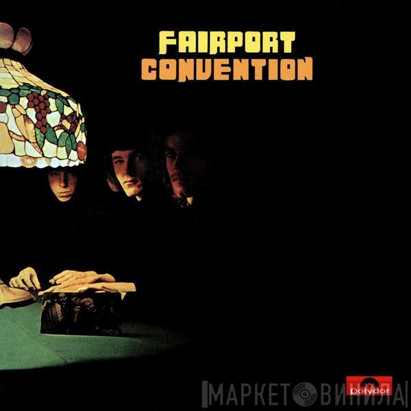  Fairport Convention  - Fairport Convention