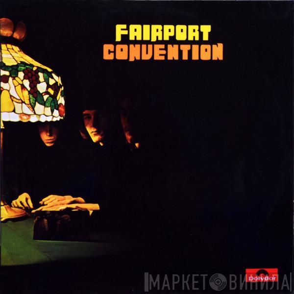  Fairport Convention  - Fairport Convention