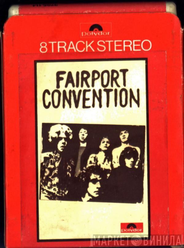  Fairport Convention  - Fairport Convention