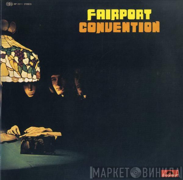  Fairport Convention  - Fairport Convention