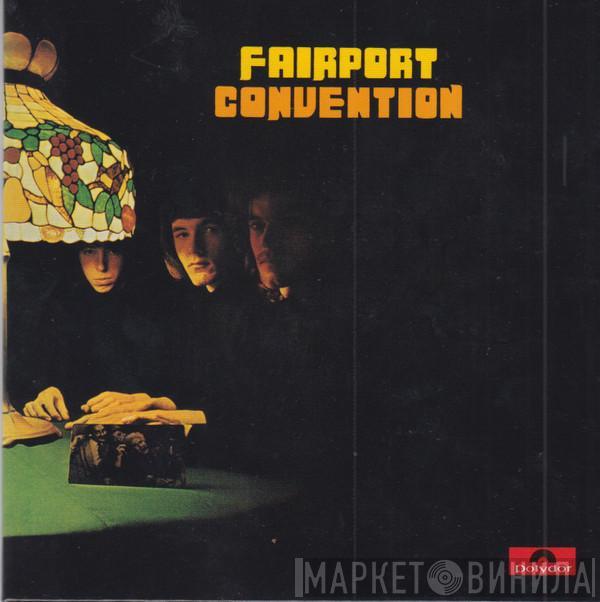  Fairport Convention  - Fairport Convention