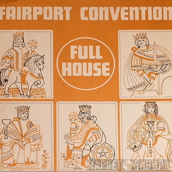  Fairport Convention  - Full House