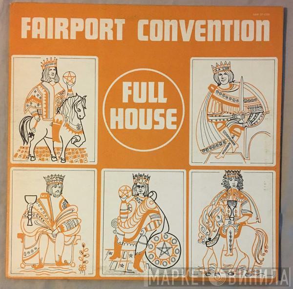  Fairport Convention  - Full House