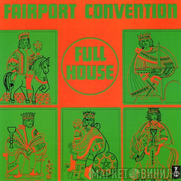  Fairport Convention  - Full House