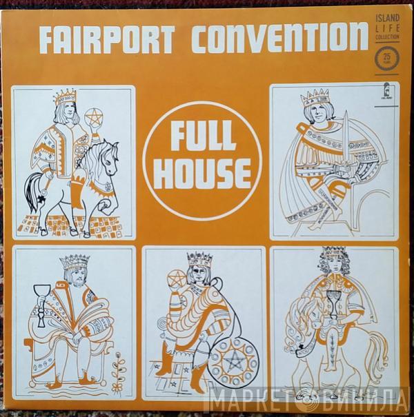  Fairport Convention  - Full House