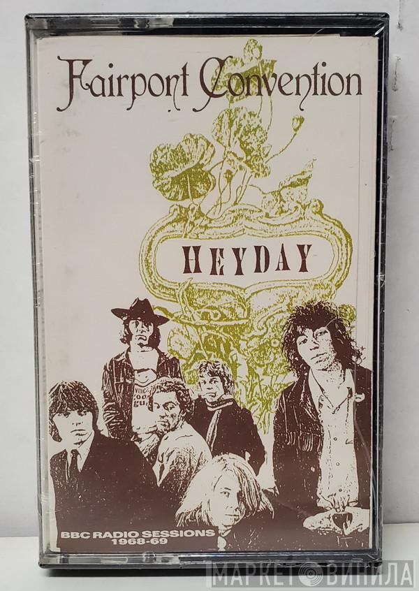  Fairport Convention  - Heyday - The BBC Sessions 1968-69