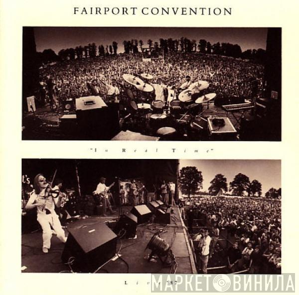 Fairport Convention - In Real Time (Live '87)