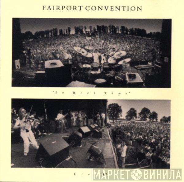  Fairport Convention  - In Real Time (Live '87)