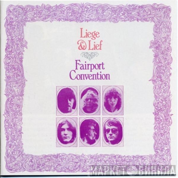Fairport Convention - Liege & Lief