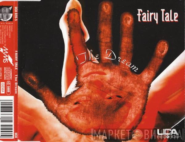  Fairy Tale  - The Dream