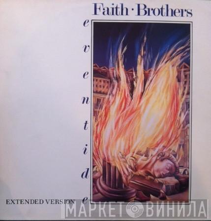Faith Brothers - Eventide (Extended Version)