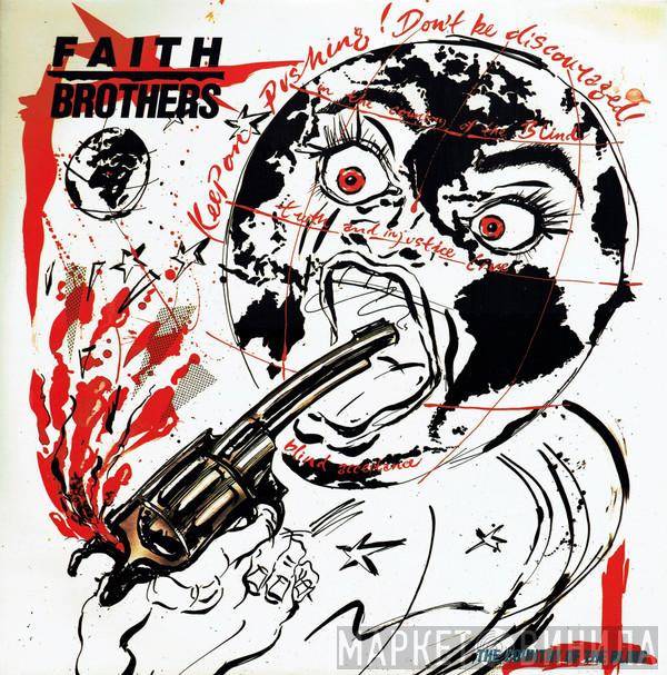 Faith Brothers - The Country Of The Blind