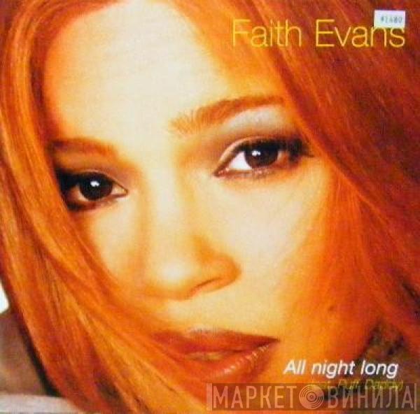  Faith Evans  - All Night Long / Never Knew Love Like This (Remix)