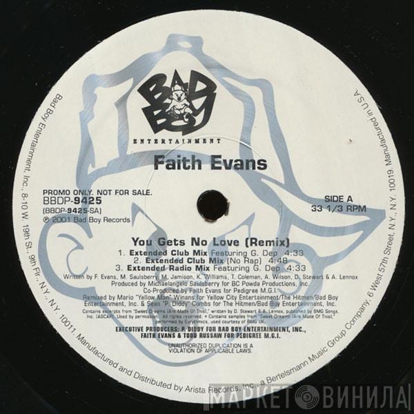  Faith Evans  - You Gets No Love (Remix) / I Love You
