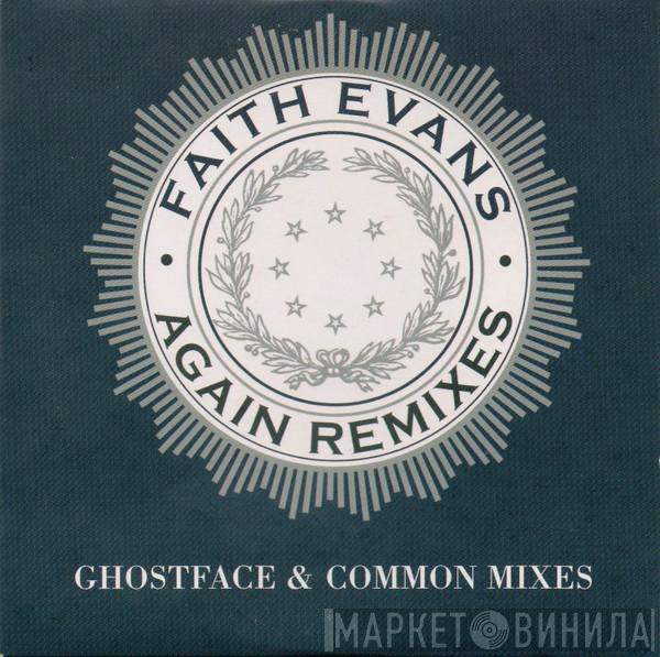  Faith Evans  - Again (Ghostface & Common Mixes)