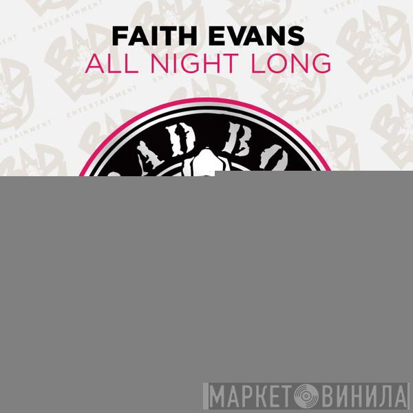  Faith Evans  - All Night Long