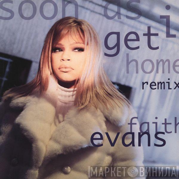 Faith Evans - Soon As I Get Home (Remix)