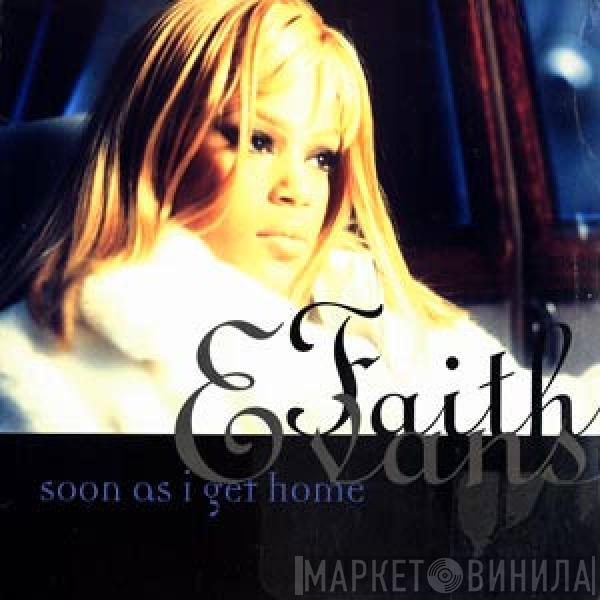  Faith Evans  - Soon As I Get Home