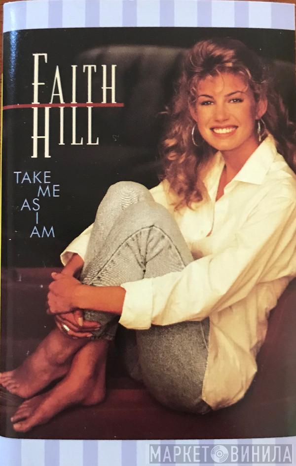  Faith Hill  - Take Me As I Am