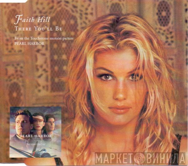  Faith Hill  - There You'll Be