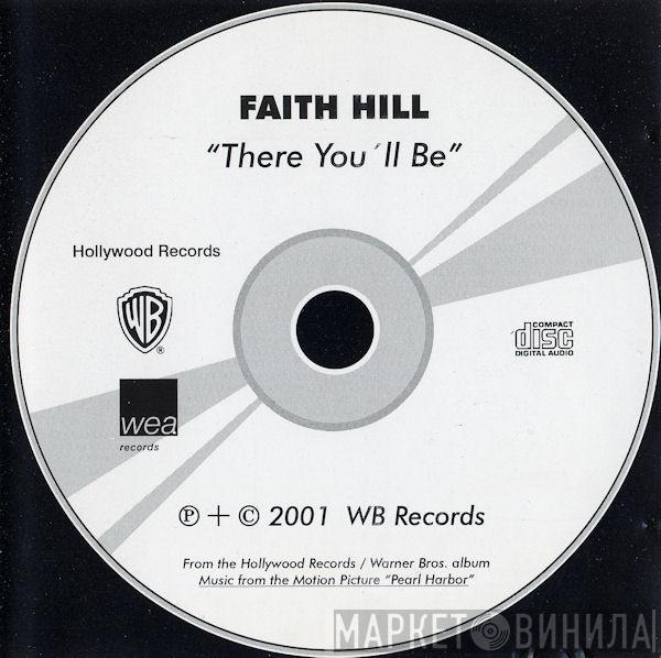  Faith Hill  - There You'll Be