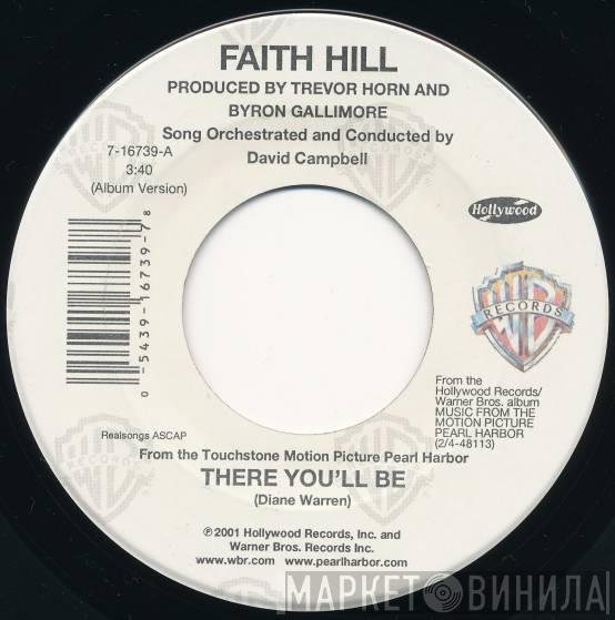  Faith Hill  - There You'll Be