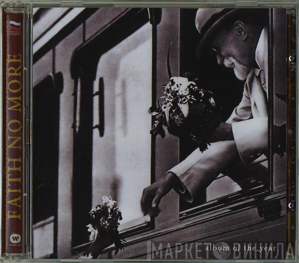 Faith No More - Album Of The Year