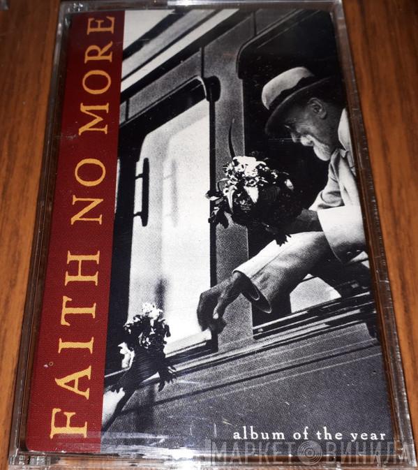  Faith No More  - Album Of The Year