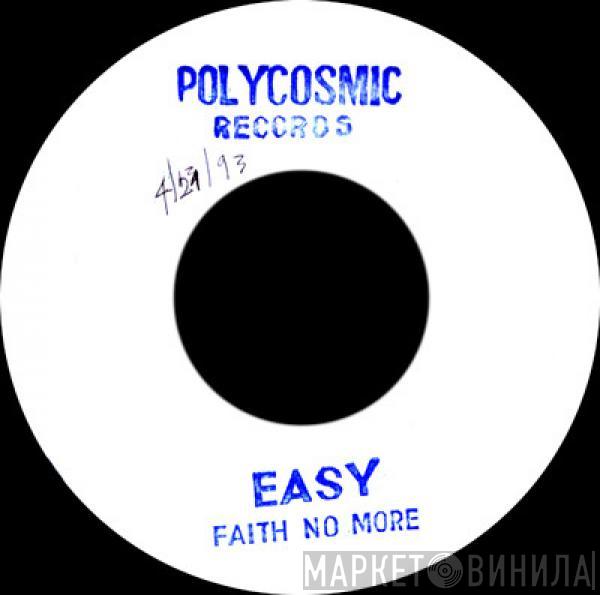  Faith No More  - Easy