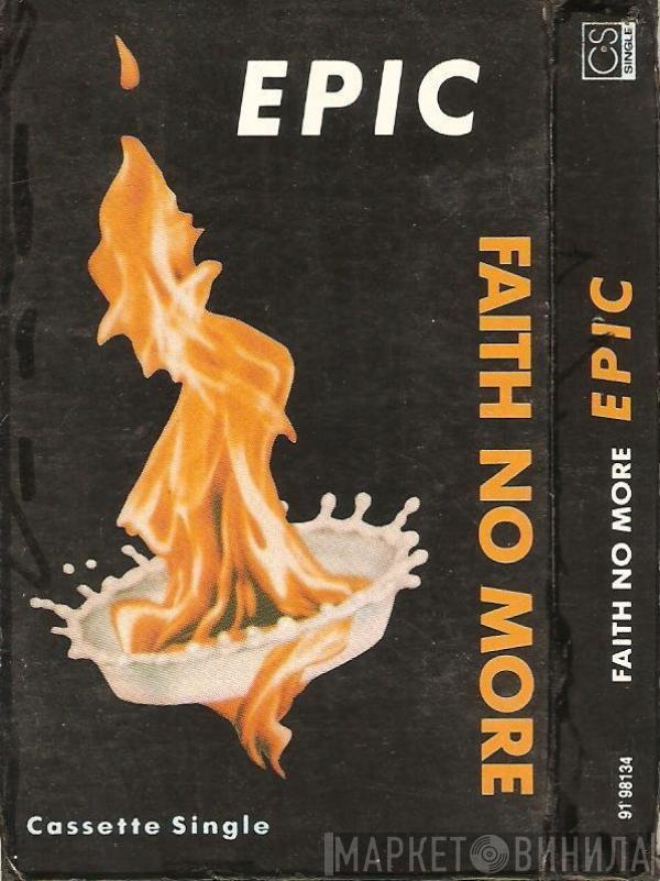  Faith No More  - Epic