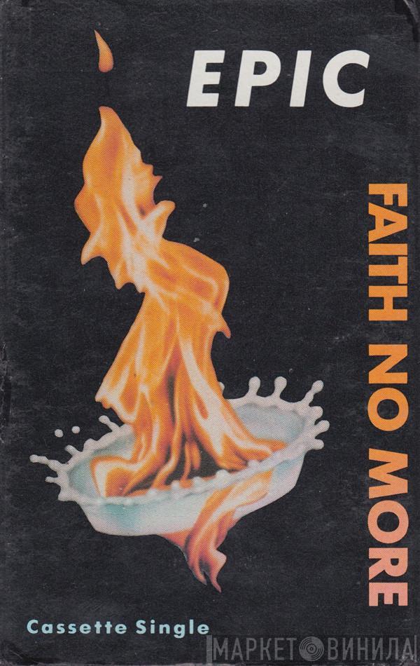  Faith No More  - Epic