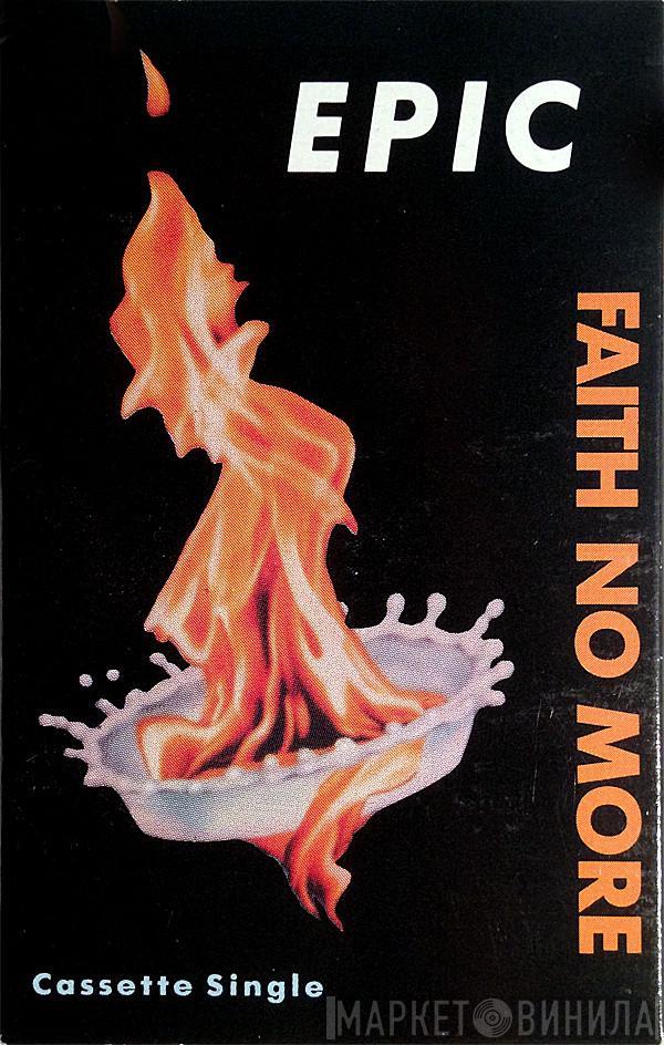  Faith No More  - Epic