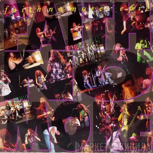  Faith No More  - Epic