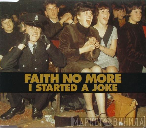 Faith No More - I Started A Joke