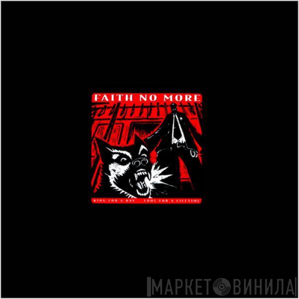  Faith No More  - King For A Day....Fool For A Lifetime