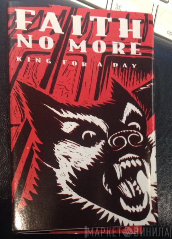  Faith No More  - King For A Day Fool For A Lifetime