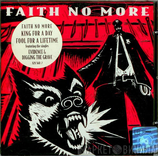  Faith No More  - King For A Day Fool For A Lifetime