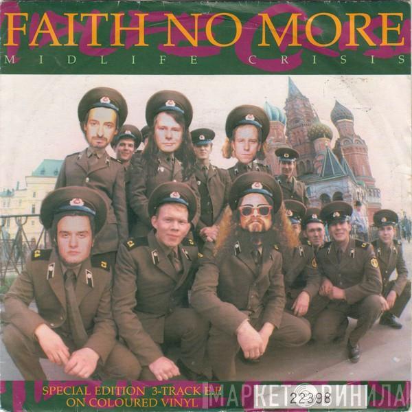 Faith No More - Midlife Crisis