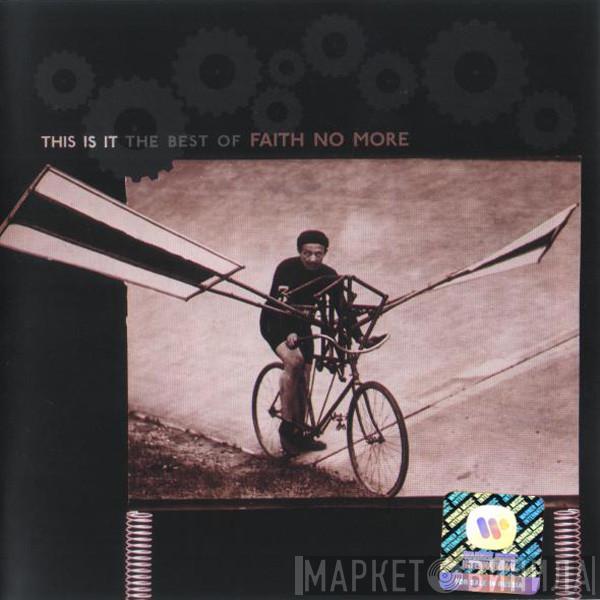 Faith No More - This Is It (The Best Of)