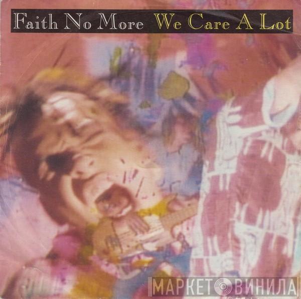 Faith No More - We Care A Lot