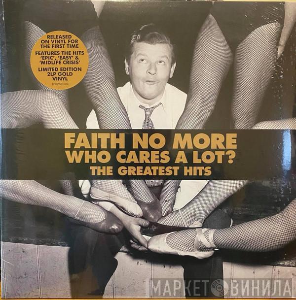  Faith No More  - Who Cares A Lot? The Greatest Hits