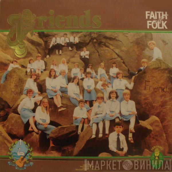 Faith'n'Folk - Friends
