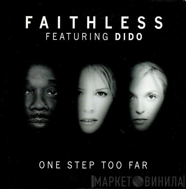 Faithless, Dido - One Step Too Far