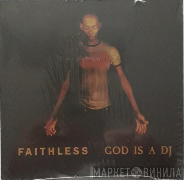  Faithless  - God Is A D.J.