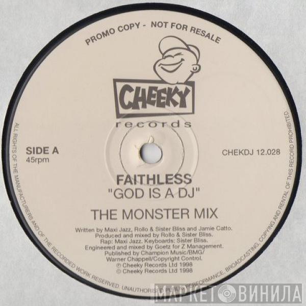  Faithless  - God Is A DJ