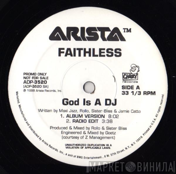  Faithless  - God Is A DJ