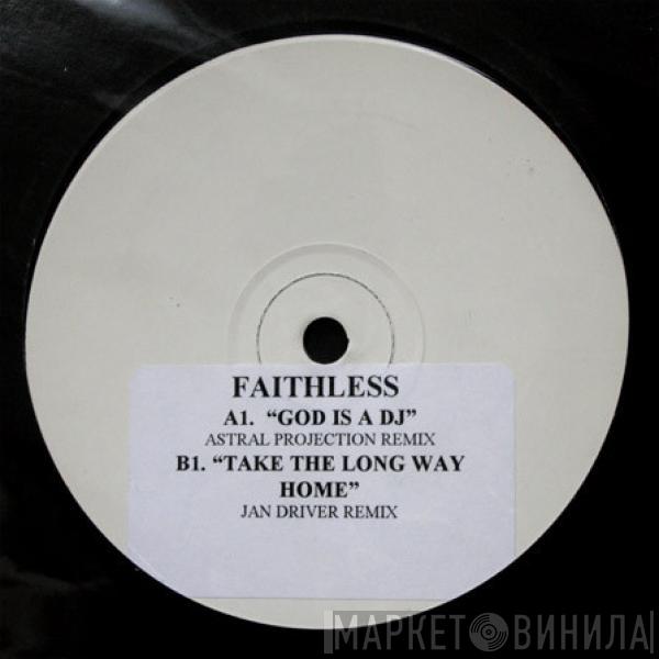  Faithless  - God Is A DJ